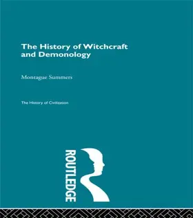Summers |  The History of Witchcraft and Demonology | Buch |  Sack Fachmedien
