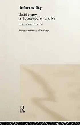 Misztal |  Informality | Buch |  Sack Fachmedien