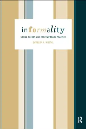 Misztal |  Informality | Buch |  Sack Fachmedien