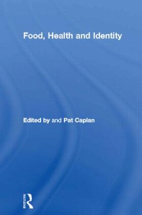 Caplan | Food, Health and Identity | Buch | 978-0-415-15679-0 | sack.de