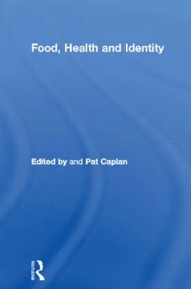 Caplan | Food, Health and Identity | Buch | 978-0-415-15680-6 | www.sack.de