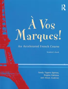 Andrews / Edelston / Tippett-Spirtou |  A Vos Marques! | Buch |  Sack Fachmedien
