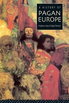 Jones / Pennick |  A History of Pagan Europe | Buch |  Sack Fachmedien