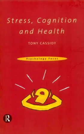 Cassidy |  Stress, Cognition and Health | Buch |  Sack Fachmedien