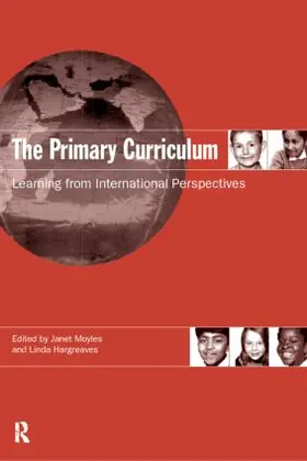 Hargreaves / Moyles | The Primary Curriculum | Buch | 978-0-415-15832-9 | sack.de