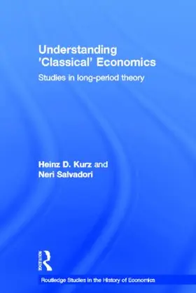 Kurz / Salvadori |  Understanding 'Classical' Economics | Buch |  Sack Fachmedien