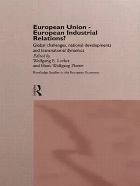 Lecher / Platzer | European Union - European Industrial Relations? | Buch | 978-0-415-15872-5 | sack.de