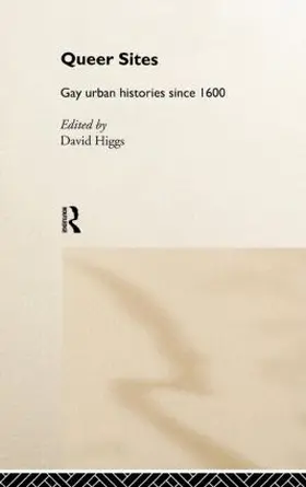 Higgs | Queer Sites | Buch | 978-0-415-15897-8 | www.sack.de