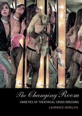 Senelick |  The Changing Room | Buch |  Sack Fachmedien