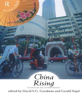 Goodman / Segal | China Rising | Buch | 978-0-415-16028-5 | sack.de