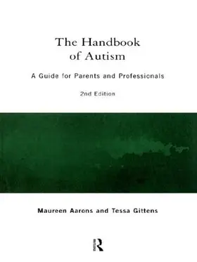 Aarons / Gittens |  The Handbook of Autism | Buch |  Sack Fachmedien