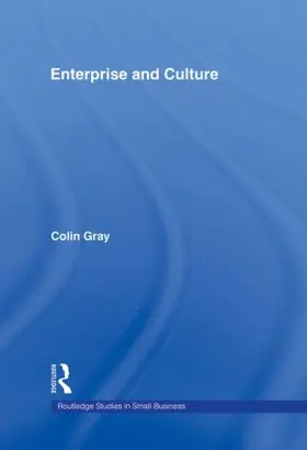 Gray |  Enterprise and Culture | Buch |  Sack Fachmedien