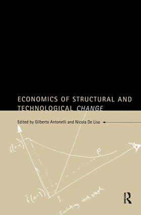 Antonelli / De Liso | Economics of Structural and Technological Change | Buch | 978-0-415-16238-8 | sack.de