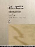 Deng |  The Premodern Chinese Economy | Buch |  Sack Fachmedien