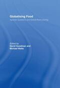 Goodman / Watts |  Globalising Food | Buch |  Sack Fachmedien