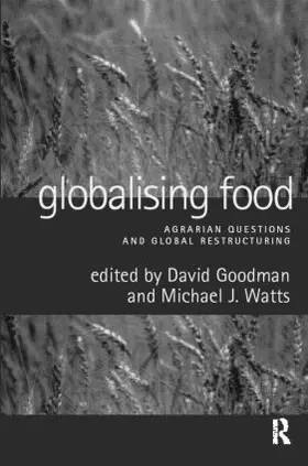 Goodman / Watts |  Globalising Food | Buch |  Sack Fachmedien