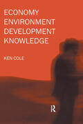 Cole |  Economy-Environment-Development-Knowledge | Buch |  Sack Fachmedien