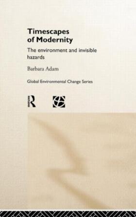 Adam | Timescapes of Modernity | Buch | 978-0-415-16274-6 | sack.de