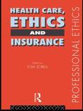 Ltd / Sorell |  Health Care, Ethics and Insurance | Buch |  Sack Fachmedien