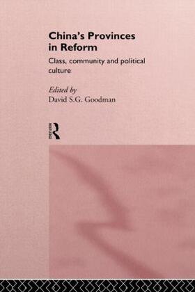 Goodman | China's Provinces in Reform | Buch | 978-0-415-16404-7 | sack.de