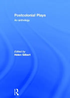 Gilbert |  Postcolonial Plays | Buch |  Sack Fachmedien