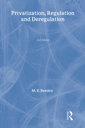 Beesley | Privatization, Regulation and Deregulation | Buch | sack.de