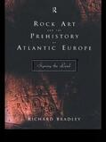 Bradley |  Rock Art and the Prehistory of Atlantic Europe | Buch |  Sack Fachmedien