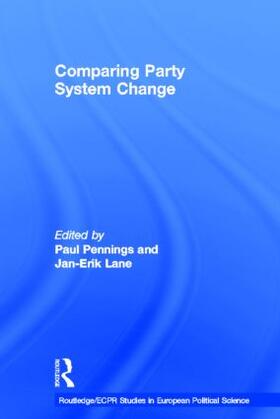 Lane / Pennings | Comparing Party System Change | Buch | 978-0-415-16550-1 | sack.de