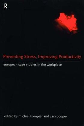 Cooper / Kompier | Preventing Stress, Improving Productivity | Buch | 978-0-415-16557-0 | sack.de