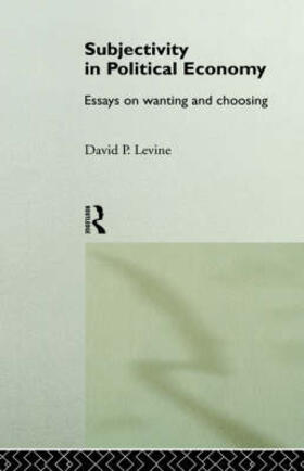 Levine |  Subjectivity in Political Economy | Buch |  Sack Fachmedien