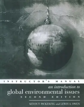 Owen / Pickering | An Introduction to Global Environmental Issues Instructors Manual | Buch | 978-0-415-16664-5 | www.sack.de