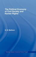 Madison |  The Political Economy of Civil Society and Human Rights | Buch |  Sack Fachmedien