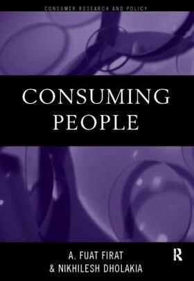 Dholakia / Firat | Consuming People | Buch | 978-0-415-16680-5 | sack.de