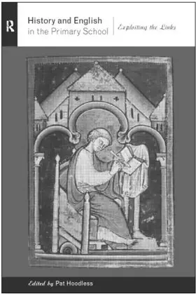 Hoodless |  History and English in the Primary School | Buch |  Sack Fachmedien