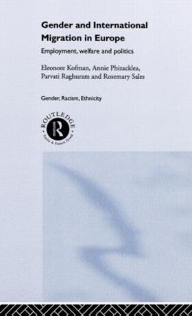 Kofman / Phizacklea / Raghuram | Gender and International Migration in Europe | Buch | 978-0-415-16729-1 | sack.de