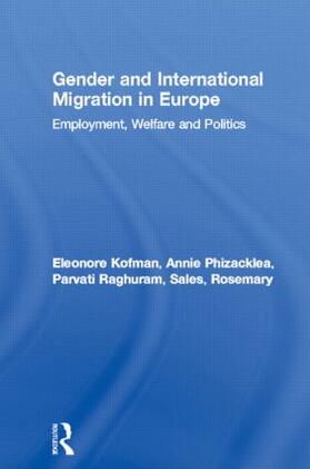 Kofman / Phizacklea / Raghuram | Gender and International Migration in Europe | Buch | 978-0-415-16730-7 | sack.de