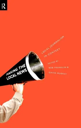 Franklin | Local Journalism and Local Media | Buch | 978-0-415-16802-1 | sack.de