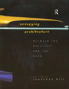 Hill |  Occupying Architecture | Buch |  Sack Fachmedien