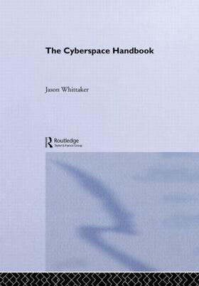 Whittaker | The Cyberspace Handbook | Buch | 978-0-415-16835-9 | sack.de