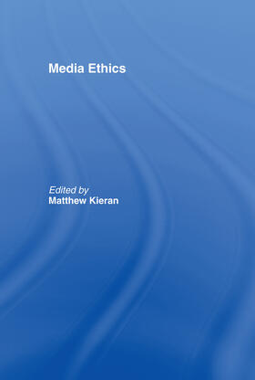 Kieran | Media Ethics | Buch | 978-0-415-16837-3 | sack.de