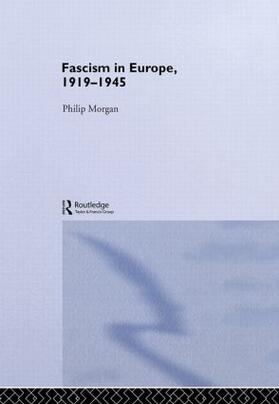 Morgan | Fascism in Europe, 1919-1945 | Buch | 978-0-415-16942-4 | sack.de