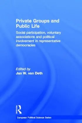 van Deth |  Private Groups and Public Life | Buch |  Sack Fachmedien