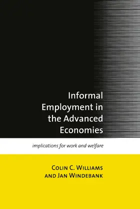 Williams / Windebank | Informal Employment in Advanced Economies | Buch | 978-0-415-16959-2 | sack.de