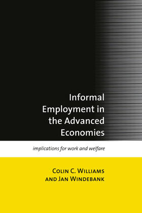Williams / Windebank | Informal Employment in Advanced Economies | Buch | 978-0-415-16959-2 | sack.de
