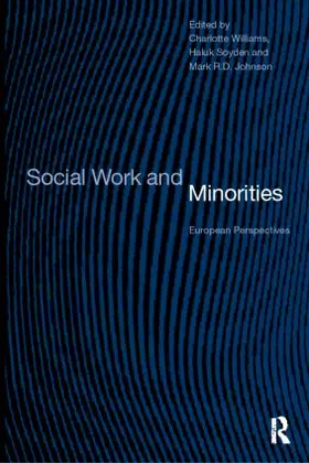 Mark / Soydan / Williams | Social Work and Minorities | Buch | 978-0-415-16963-9 | sack.de