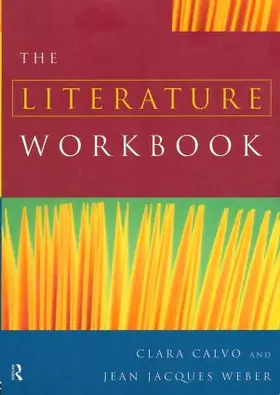 Calvo / Weber |  The Literature Workbook | Buch |  Sack Fachmedien