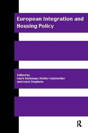 Kleinman / Matznetter / Stephens |  European Integration and Housing Policy | Buch |  Sack Fachmedien