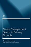 Huckman / Wallace |  Senior Management Teams in Primary Schools | Buch |  Sack Fachmedien