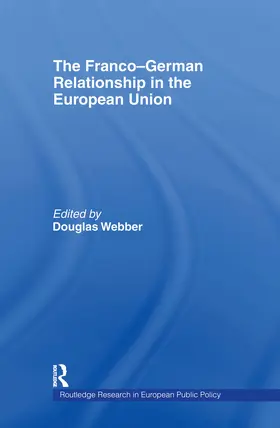 Webber |  The Franco-German Relationship in the EU | Buch |  Sack Fachmedien