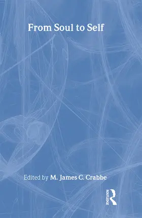 Crabbe | From Soul to Self | Buch | 978-0-415-17117-5 | www.sack.de